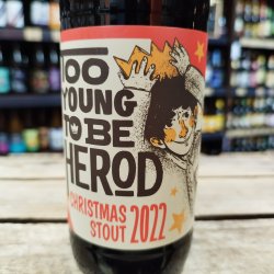 Artezan Too Young To Be Herod 2022
